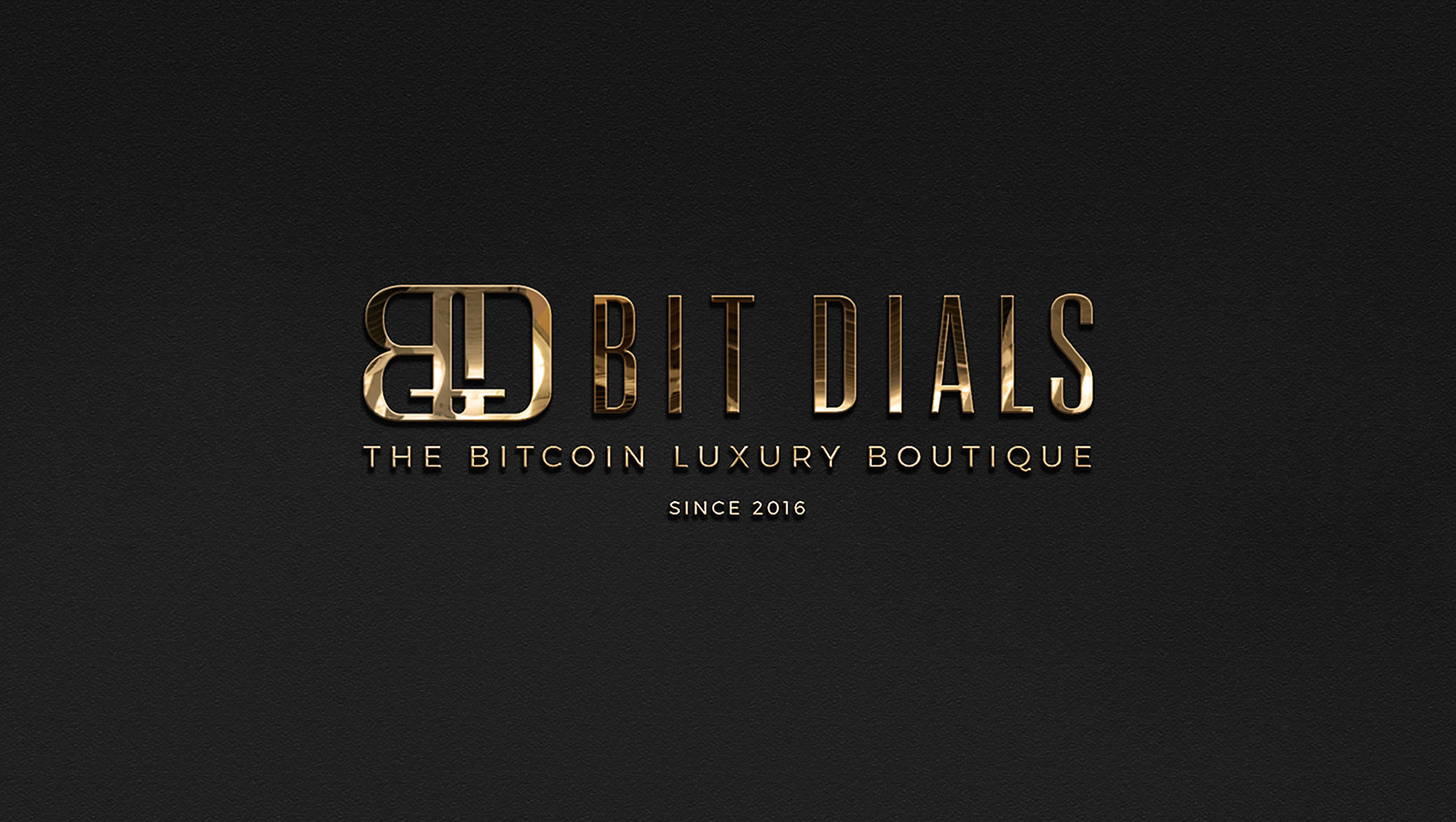 BitDials| The Bitcoin Luxury Boutique accepts BTC, XMR, ETH, LTC, BCH, DOGE, DCR